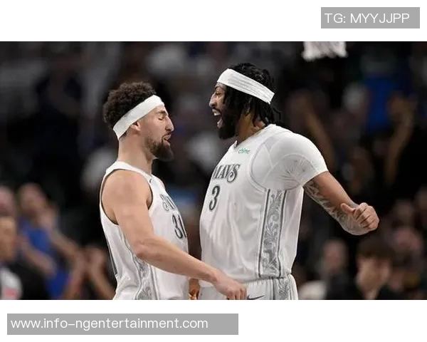 浓眉和克莱联手发威独行侠逆袭国王保留季后赛希望